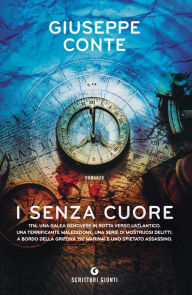 Title: I senza cuore, Author: Giuseppe Conte