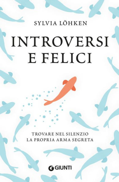 Introversi e felici: Trovare nel silenzio la propria arma segreta