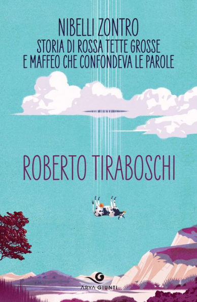 Nibelli Zontro: Storia di Rossa tette grosse e Maffeo che confondeva le parole