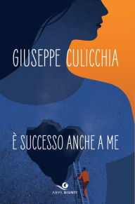 Title: È successo anche a me, Author: Giuseppe Culicchia