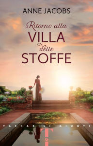 Title: Ritorno alla Villa delle Stoffe, Author: Anne Jacobs