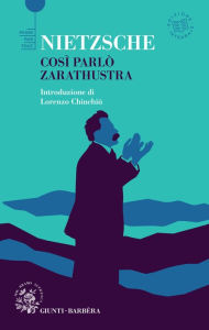 Title: Così parlò Zarathustra. Edizione integrale, Author: Friedrich Nietzsche