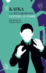 Title: Metamorfosi - Lettera al padre, Author: Franz Kafka