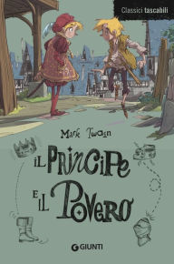 Title: Il principe e il povero, Author: Mark Twain