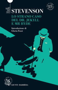 Title: Lo strano caso del Dr. Jekiyll e Mr. Hyde, Author: Robert Louis Stevenson