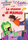 Le stanze di Mamud