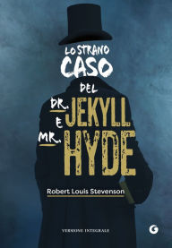 Title: Lo strano caso del Dr. Jekyll e Mr. Hyde, Author: Robert Louis Stevenson