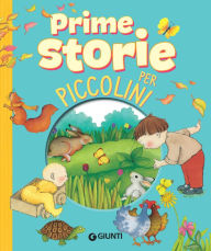 Title: Prime storie per piccolini, Author: AA.VV.