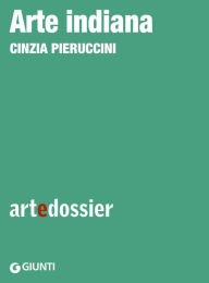 Title: Arte indiana, Author: Cinzia Pieruccini