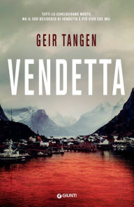Title: Vendetta, Author: Geir Tangen