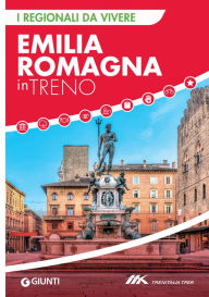 Title: Emilia Romagna in treno, Author: AA.VV.