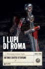 I lupi di Roma: Antonio contro Ottaviano