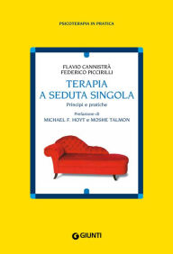 Title: Terapia a seduta singola: Principi e pratiche, Author: Federico Piccirilli