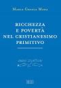 Ricchezza e povertà nel cristianesimo primitivo