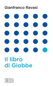 Title: Il libro di Giobbe, Author: Gianfranco Ravasi