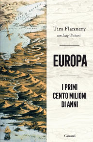 Title: Europa: I primi cento milioni di anni, Author: Tim Flannery