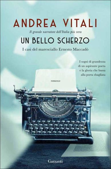 Un bello scherzo: I casi del maresciallo Ernesto Maccadò