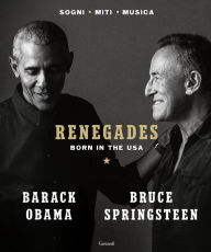 English audiobook download mp3 Renegades: Born in the USA FB2 MOBI by  9788811004325 English version