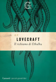 Title: Il richiamo di Cthulhu, Author: H. P. Lovecraft