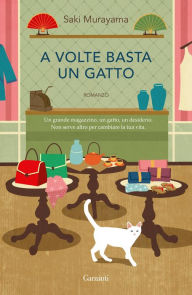 Title: A volte basta un gatto, Author: Saki Murayama