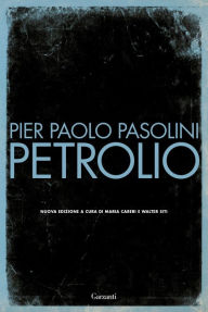 Title: Petrolio: Petrolio, Author: Pier Paolo Pasolini