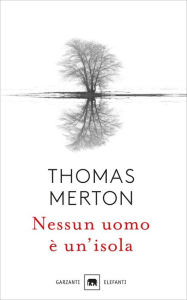 Title: Nessun uomo è un'isola, Author: Thomas Merton