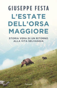 Title: L'estate dell'Orsa Maggiore, Author: Giuseppe Festa