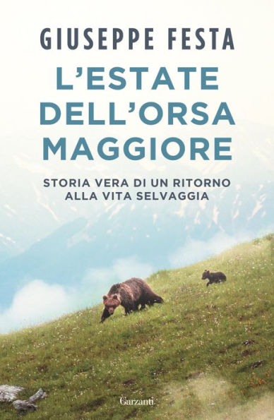 L'estate dell'Orsa Maggiore