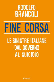 Title: Fine corsa, Author: Rodolfo Brancoli