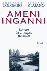 Title: Ameni inganni, Author: Corrado Stajano