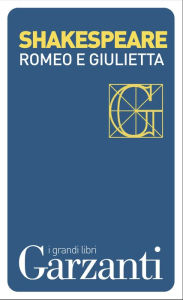 Title: Romeo e Giulietta, Author: William Shakespeare