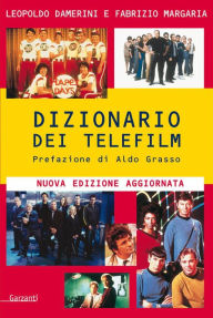 Title: Dizionario dei telefilm, Author: Leopoldo Damerini