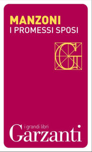 Title: I Promessi sposi, Author: Alessandro Manzoni