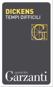 Title: Tempi difficili, Author: Charles Dickens