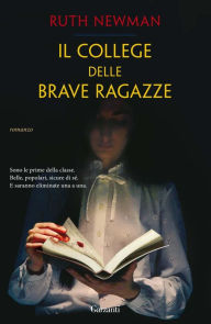 Title: Il college delle brave ragazze, Author: Ruth Newman