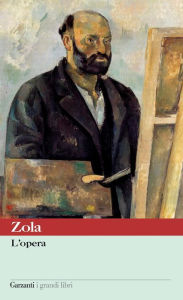 Title: L'opera, Author: Emile Zola