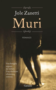 Title: Muri, Author: Jole Zanetti