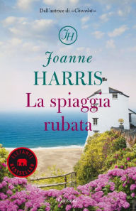 Title: La spiaggia rubata, Author: Joanne Harris