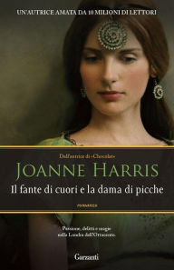 Title: Il fante di cuori e la dama di picche, Author: Joanne Harris