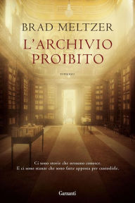 Title: L'archivio proibito, Author: Brad Meltzer