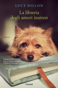 Title: La libreria degli amori inattesi, Author: Lucy Dillon