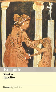 Title: Medea - Ippolito, Author: Euripide