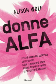 Title: Donne Alfa, Author: Alison Wolf