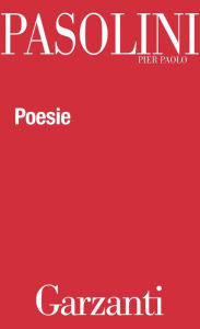 Title: Poesie, Author: Pier Paolo Pasolini