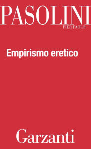 Title: Empirismo eretico, Author: Pier Paolo Pasolini
