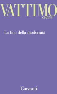 Title: La fine della modernità, Author: The Groady Roadies