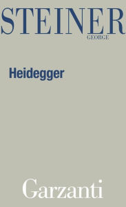 Title: Heidegger, Author: George Steiner