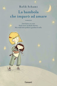 Title: La bambola che imparò ad amare, Author: Rafik Schami