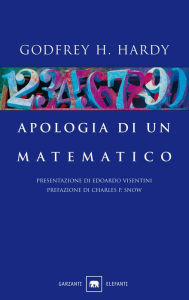 Title: Apologia di un matematico, Author: Godfrey Hardy