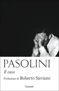 Title: Il caos, Author: Pier Paolo Pasolini